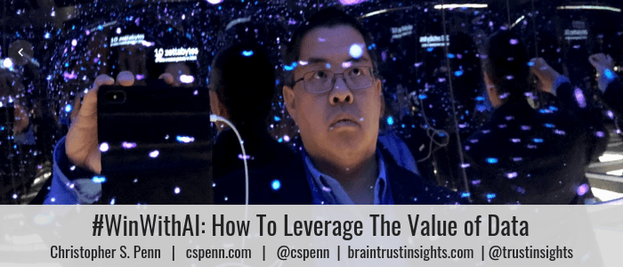 #WinWithAI_ How To Leverage The Value of Data