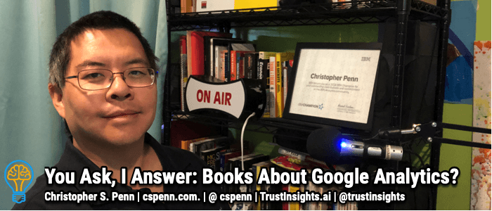 You Ask, I Answer: Books About Google Analytics?
