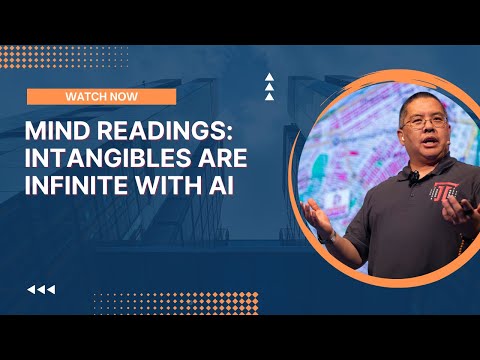 Mind Readings: Intangibles are Infinite with AI