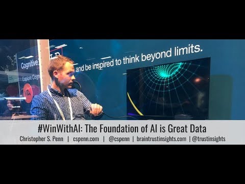 #WinWithAI: The Foundation of AI is Great Data