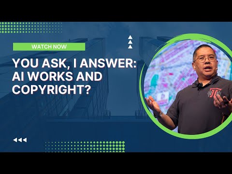You Ask, I Answer: AI Works And Copyright?