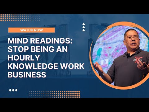 Mind Readings: Stop Being an Hourly Knowledge Worker Business