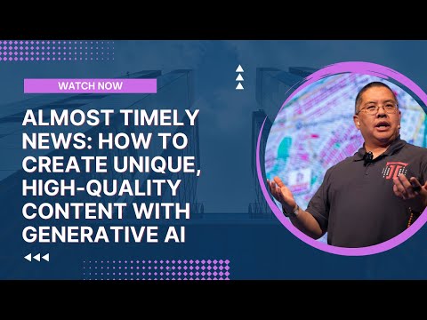 Almost Timely News: 🗞️ How to Create Unique, High-Quality Content with Generative AI (2024-05-05)