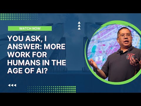 You Ask, I Answer: More Work for Humans in the Age of AI?