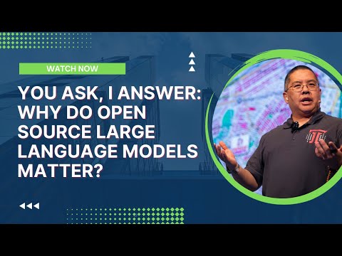 You Ask, I Answer: Why Do Open Source Large Language Models Matter?