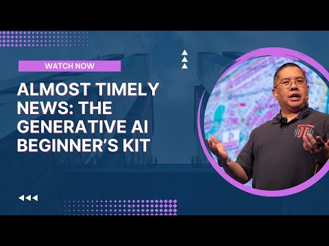 Almost Timely News: The Generative AI Beginner’s Kit
