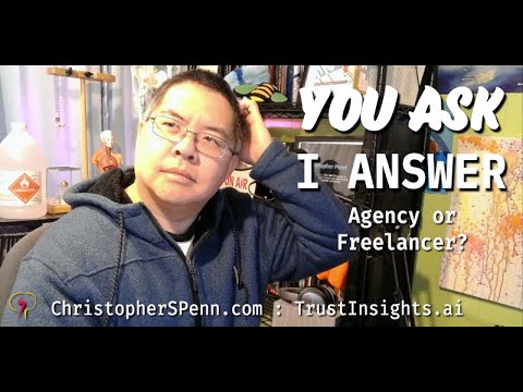 You Ask, I Answer: Agency or Freelancer?