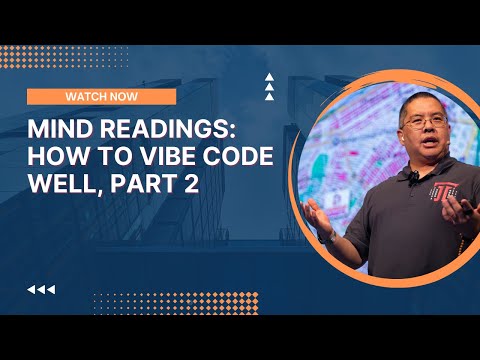 Mind Readings: How to Vibe Code Well, Part 2