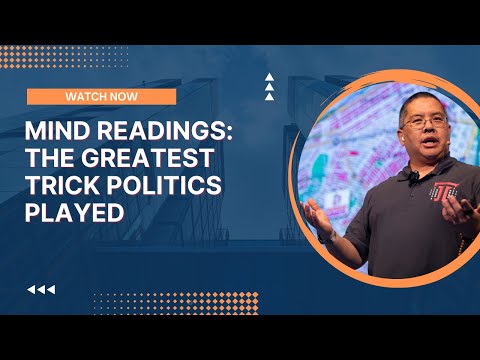 Mind Readings: The Greatest Trick Politics Played
