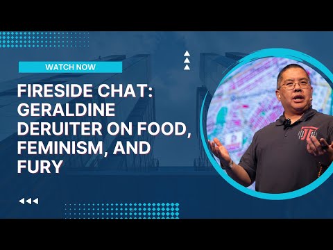 Fireside Chat: Geraldine Deruiter on Food, Feminism, and Fury