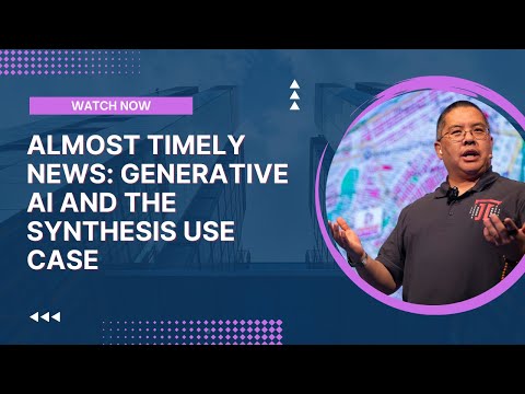 Almost Timely News: 🗞️ Generative AI and the Synthesis Use Case (2024-06-02)