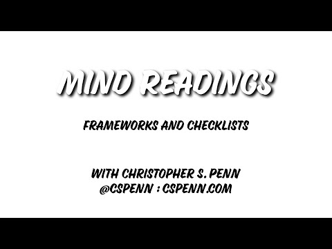 Mind Readings: Frameworks and Checklists