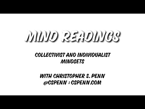 Mind Readings: Collectivist and Individualist Mindsets