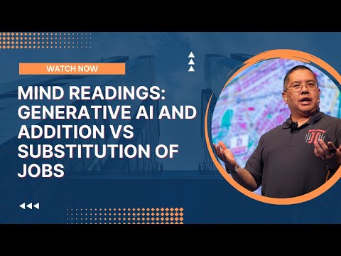 Mind Readings: Generative AI and Addition vs Substitution of Jobs