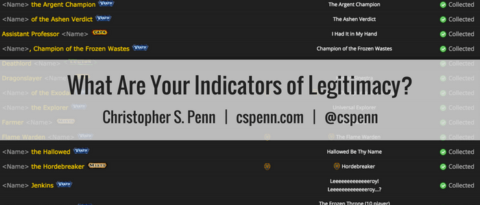 What Are Your Indicators of Legitimacy-