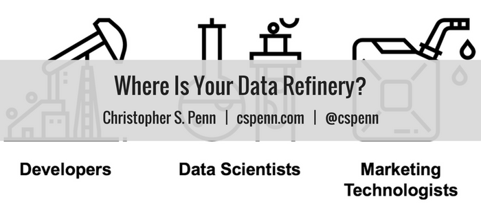Where Is Your Data Refinery?
