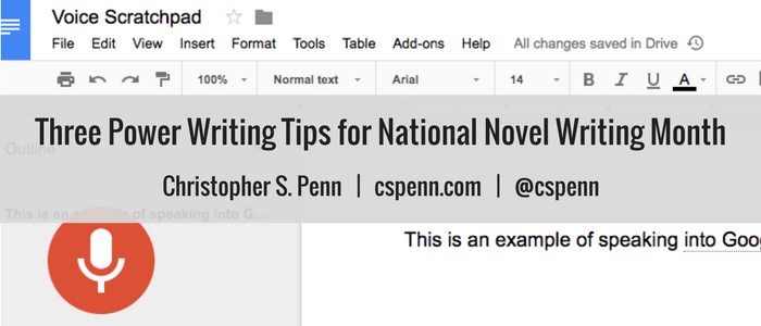 Three Power Writing Tips for National Novel Writing Month