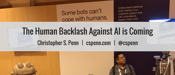 The Human Backlash Against AI is Coming