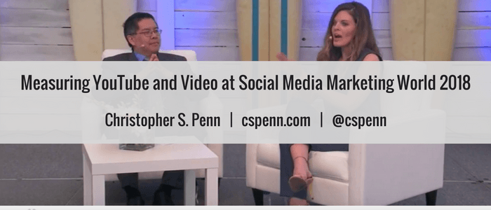 Measuring YouTube and Video at Social Media Marketing World 2018 1