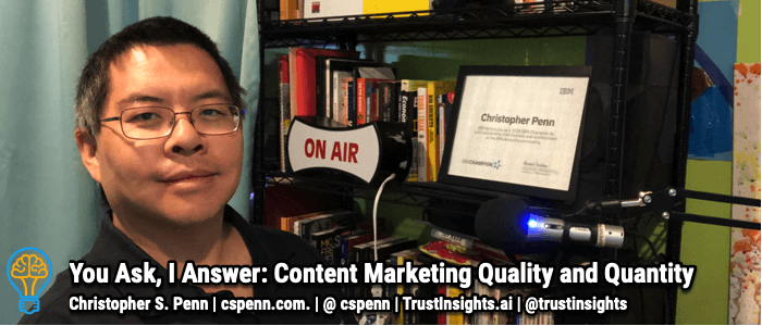 You Ask, I Answer: Content Marketing Quality and Quantity