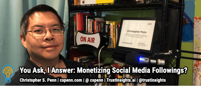 You Ask, I Answer: Monetizing Social Media Followings?