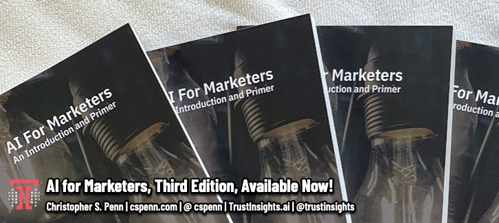 AI for Marketers, Third Edition, Available Now!