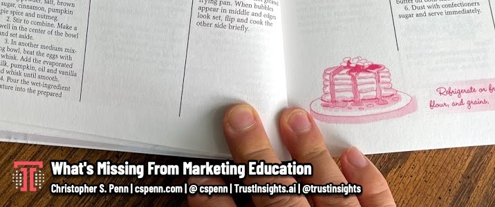 What's Missing From Marketing Education