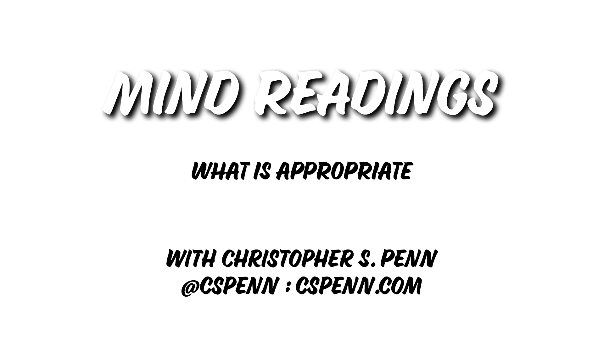 Mind Readings: What Is Appropriate