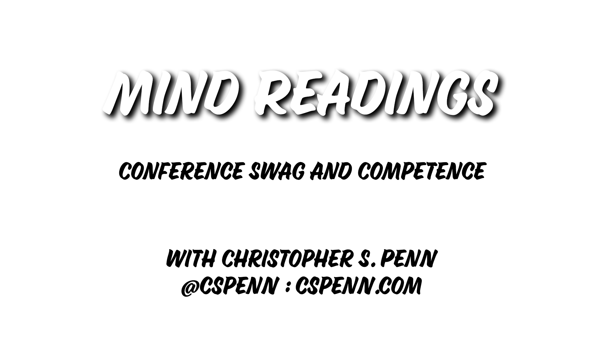 Mind Readings: Conference Swag and Competence
