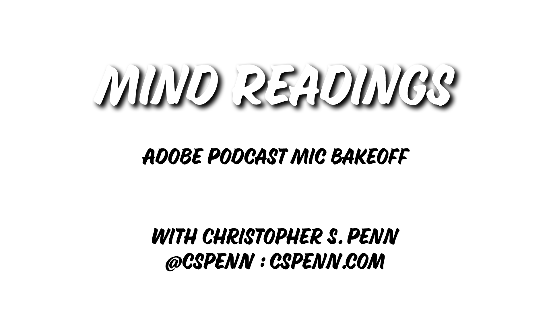Mind Readings: Adobe Podcast Mic Test