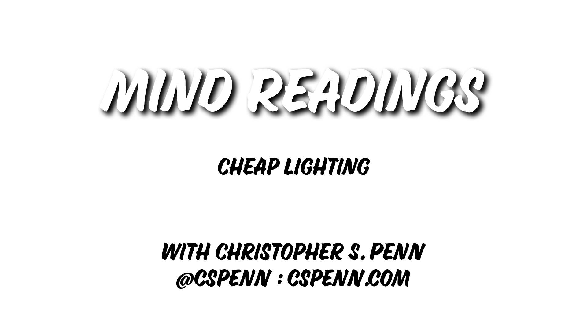 Mind Readings: Cheap Lighting
