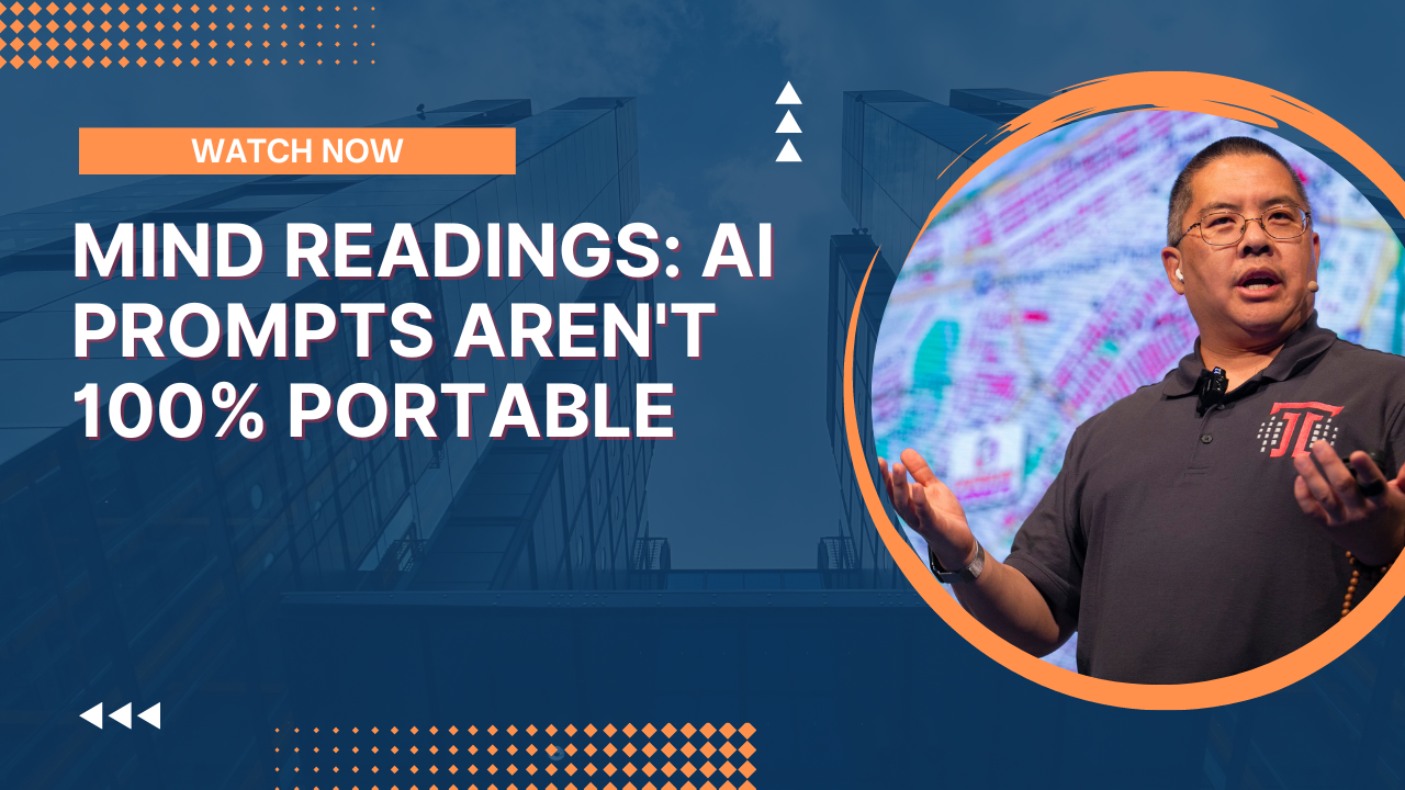 Mind Readings: AI Prompts Aren't 100% Portable