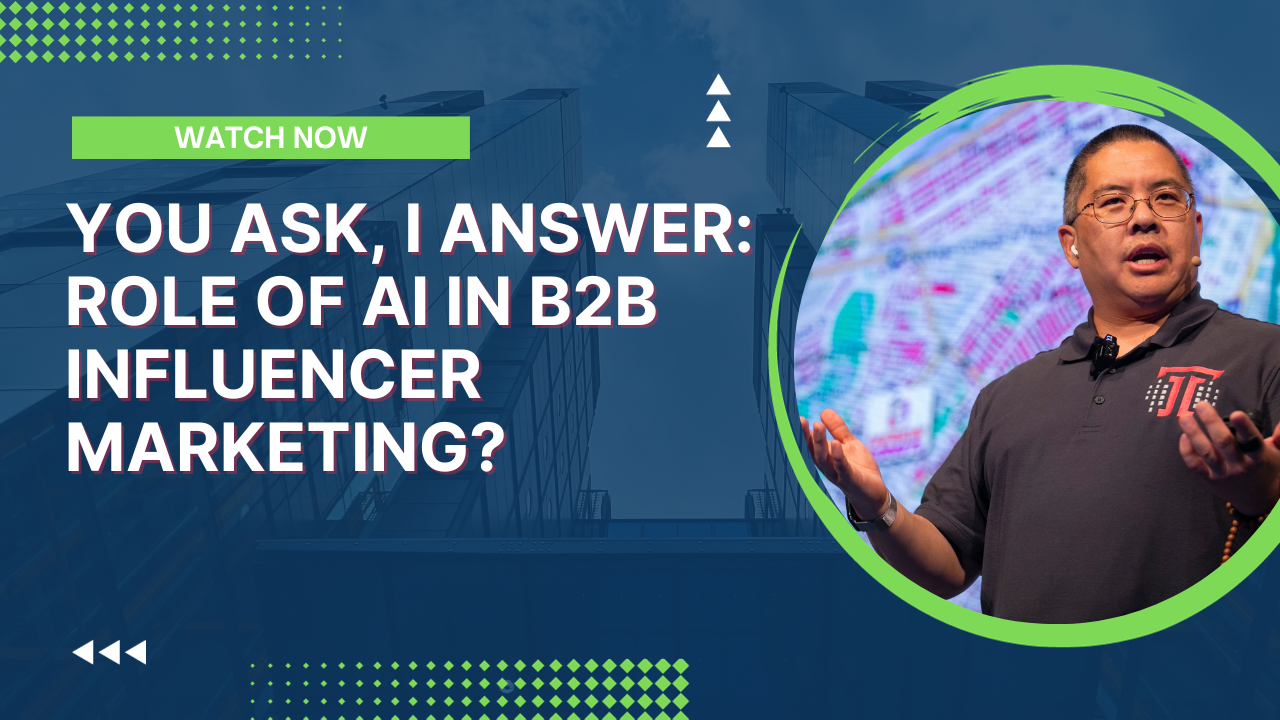 You Ask, I Answer: Role of AI in B2B Influencer Marketing?