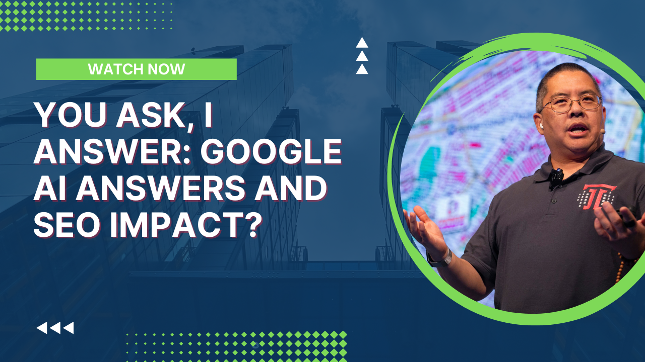 You Ask, I Answer: Google AI Answers and SEO Impact?
