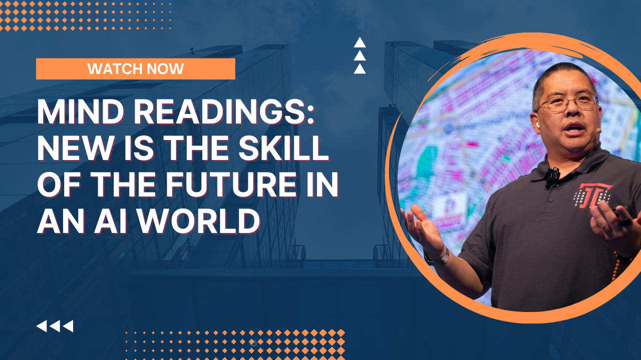 Mind Readings: New Is the Skill of the Future in an AI World